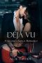 [Hard Rock Love 02] • Déjà Vu · A Second Chance Rockstar Romance (Hard Rock Love Book 2)